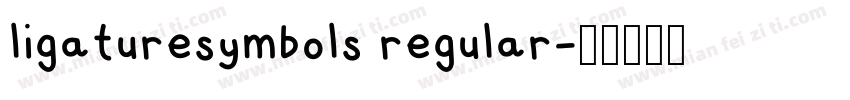 ligaturesymbols regular字体转换